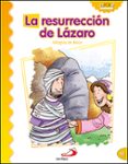 LA RESURRECCION DE LAZARO (MILAGROS DE JESUS) de LONDOO SILVA, LUIS DANIEL 
