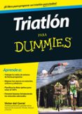 TRIATLN PARA DUMMIES de CORRAL MORALES, VICTOR MANUEL DEL 