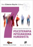 7 CASOS CLNICOS TRATADOS CON PSICOTERAPIA INTEGRADORA HUMANISTA de GIMENO-BAYON COBOS, ANA 