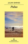 PULSO de BARNES, JULIAN   BARNES, JULIAN 