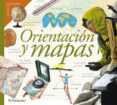 ORIENTACION Y MAPAS: GUIAS DE CAMPO di VV.AA. 
