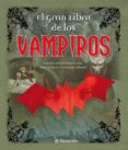 EL GRAN LIBRO DE LOS VAMPIROS de DESPEYROUX, DENISE 