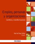 EMPLEO, PERSONAS Y ORGANIZACIONES de DIEGO VALLEJO, RAUL DE 