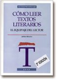 COMO LEER TEXTOS LITERARIOS de MOREIRO, JULIAN 