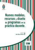NUEVOS MODELOS, RECURSOS Y DISEO DE PROGRAMAS EN LA PRCTICA DOC ENTE de CABERO ALMENARA, JULIO 
