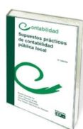 SUPUESTOS PRCTICOS DE CONTABILIDAD PBLICA LOCAL de ACERETE GIL, JOSE BASILIO 