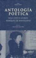 ANTOLOGIA POETICA de SANTILLANA, MARQUES DE 