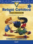 Portada de Religio Catolica 2º Primaria. Projecte Aldebaran XXI. Comunitat V Alen