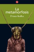 LA METAMORFOSIS de KAFKA, FRANZ 