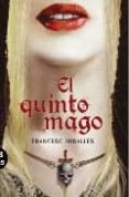 EL QUINTO MAGO de MIRALLES, FRANCESC 