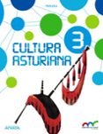 Portada de Cultura Asturiana 3º Educacion Primaria Aprender Es Crecer en Conexió