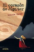 EL CORAZON DE JUPITER de COSTAS, LEDICIA 