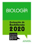 BIOLOGIA: EVALUACION DE BACHILLERATO 2020 - PRUEBA ACCESO UNIVERSIDAD de HERRERA GONZALEZ, ROSA 