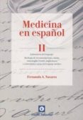 MEDICINA EN ESPAOL, II: LABORATORIO DEL LENGUAJE de NAVARRO, FERNANDO A 