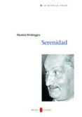 SERENIDAD di HEIDEGGER, MARTIN 