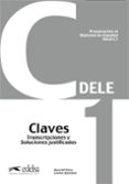 PREPARACION AL DELE SUPERIOR C1 CLAVES (DIPLOMA DE ESPAOL) di PEREZ PLA, MARIAQUINTANA MENDOZA, LEONOR