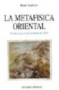 LA METAFISICA ORIENTAL: CONFERENCIA EN LA SORBONA EN 1925 de GUENON, RENE 
