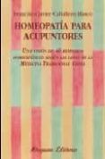 HOMEOPATIA PARA ACUPUNTORES de CABALLERO BLASCO, JAVIER 