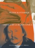 CRITICA DE LA RAZON CINICA de SLOTERDIJK, PETER 