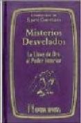 MISTERIOS DESVELADOS: LA LLAVE DE ORO AL PODER INTERIOR de GERMAIN, SAINT 