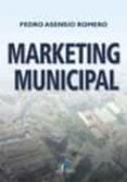 MARKETING MUNICIPAL de ASENSIO ROMERO, PEDRO 