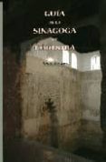 GUIA DE LA SINAGOGA DE CORDOBA di PALAEZ, JESUS 