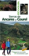 ANCARES, COUREL Y SIERRAS GALLEGAS di VV.AA