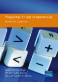 PROGRAMACION POR COMPETENCIAS. FORMACION Y PRACTICA de CABRERIZO DIAGO, JESUSCASTILLO, SANTIAGO