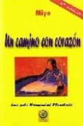 EL CAMINO DEL CORAZON de FIEL, EMILIO 