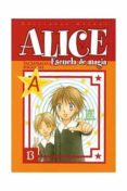 ALICE: ESCUELA DE MAGIA N 13 de HIGUCHI, TACHIBANA 