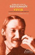 VIVIR di STEVENSON, ROBERT LOUIS 