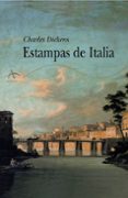 ESTAMPAS DE ITALIA de DICKENS. CHARLES 