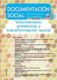 VOLUNTARIADO: PRESENCIA Y TRANSFORMACION SOCIAL di VV.AA. 