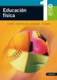 EDUCACION FISICA  1 ESO (LOE) di VV.AA. 