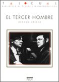 EL TERCER HOMBRE (EL GUION) di GREENE, GRAHAM 
