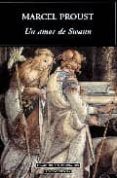 UN AMOR DE SWANN de PROUST, MARCEL 