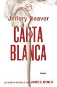 CARTA BLANCA de DEAVER, JEFFERY 