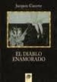 EL DIABLO ENAMORADO di CAZOTTE, JACQUES 