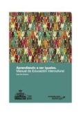 APRENDIENDO A SER IGUELES. MANUAL DE EDUCACION INTERCULTURAL de DIEZ, LUIS 