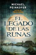 EL LEGADO DE LAS RUNAS de PEINKOFER, MICHAEL 