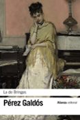 LA DE BRINGAS de PEREZ GALDOS, BENITO 
