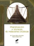 PLANIFICACION Y TECNICAS DE RELACIONES PBLICAS di OTERO ALVARADO, M TERESA 
