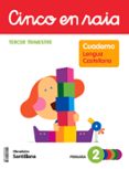 Portada de Lingua 2º Educacion Primaria Caderno 3 Cinco en Raia Pauta