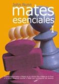 MATES ESENCIALES I de NUNN, JOHN 