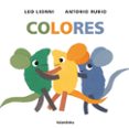 COLORES di RUBIO HERRERO, ANTONIO # LIONNI, LEO 