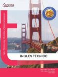 INGLES TECNICO: INGLES TECNICO PARA INFORMATICA Y TELECOMUNICACIO NES de LOPEZ MONTALBAN, IVAN  POLO BENITO, CLARA ISABEL 