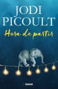 HORA DE PARTIR de PICOULT, JODI 