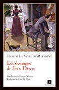 LOS DOMINGOS DE JEAN DEZERT di DE LA VILLE DE MIRMONT, JEAN 