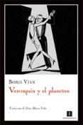 VERCOQUIN Y EL PLANCTON de VIAN, BORIS 