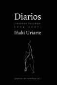 DIARIOS II (2004-2007) di URIARTE, IAKI 